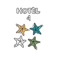 4 4 estrellas clasificación hotel, bueno servicio. mano dibujado bosquejado imagen con uno estrella de mar. garabatear dibujos animados ilustración en blanco antecedentes vector