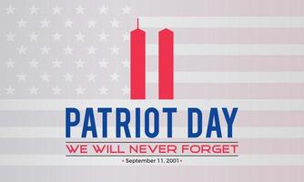 Patriot Day Usa 9-11 Never Forget September 11, 2001. Patriot Day Vector Template For Banner With Background. Vector Illustration