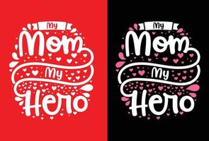 Happy Mothers Day T shirt, Mothers day t shirt bundle, mothers day t shirt vector, mothers day element vector, lettering mom t shirt vector