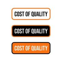 Cost of quality planning finance management button icon label design vector