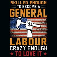 Labor day graphics tshirt design vector