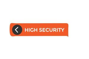 high security vectors.sign label bubble speech high security vector