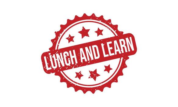 Lunch and Learn Rubber Stamp. Lunch and Learn Grunge Stamp Seal Vector Illustration
