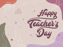 Happy teacher's day with  aesthetic background vector