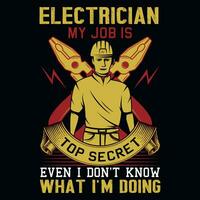 Electrician typography graphics tshirt design vector