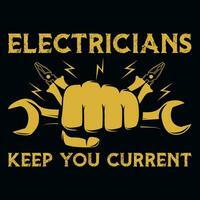 Electrician typography graphics tshirt design vector