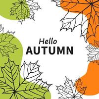 Beautiful poster with leaves and text. Autumn holidays cards. Hand drawn vector illustration.