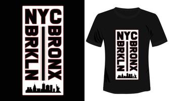 NYC Bronx Brkln New York City T-shirt Design vector