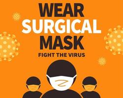 Wear surgical mask to fight the virus, COVID-19 prevention notice on orange background vector