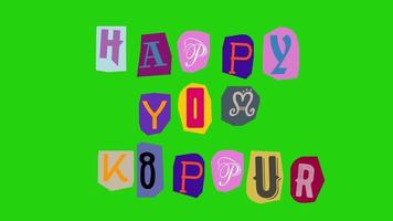 Happy yom kippur text- Ransom note Animation paper cut on green screen video