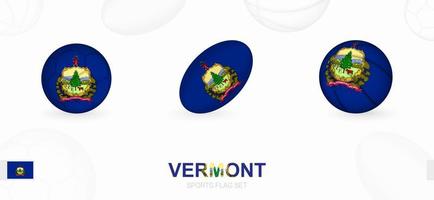 Deportes íconos para fútbol, rugby y baloncesto con el bandera de Vermont. vector