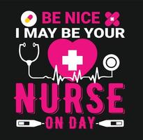 Typrography Nurse T-shirt vector