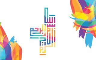 Arabic Calligraphy of Bismillah, the first verse of Quran, translated, In the name of God, the merciful, the compassionate, with colorful color vector