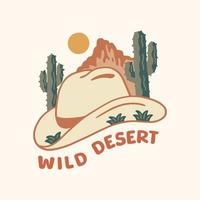 Wild desert and cactus design with cowboy hat combination vintage vector art for t shirt, sticker and other