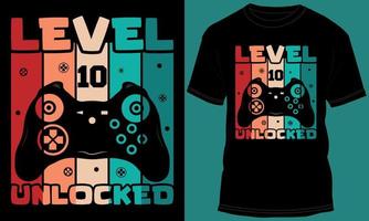 Gamer or Gaming Level 10 Unlocked Tshirt Design vector