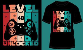 Gamer or Gaming Level 48 Unlocked Tshirt Design vector