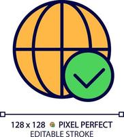Globe with check mark pixel perfect RGB color icon. Safe international communication. Worldwide permissions. Isolated vector illustration. Simple filled line drawing. Editable stroke
