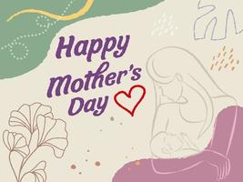 A mother's day card with a picture of a mother and her baby vector
