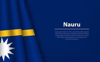 Wave flag of Nauru with copyspace background. vector