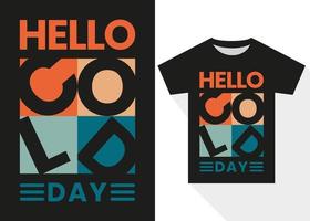 Hello Cold Day Winter Typography T-shirt Design vector