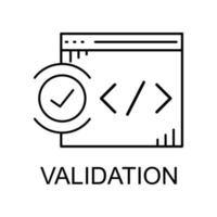 web validation vector icon