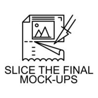 slice the final mock-ups vector icon