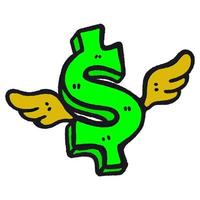 Hand drawn dollar symbol with wings cartoon illustration isolated on white vector