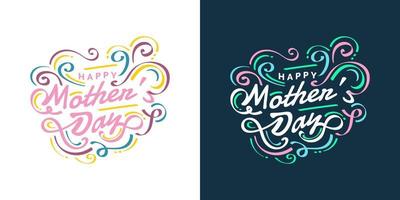 Happy Mother's Day Typography with Colorful and Vibrant Colors. Can be Used for Greeting Card, Poster, Banner, or T Shirt Design vector