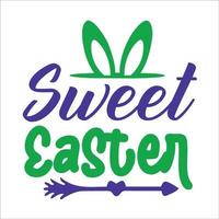Easter typography design for t-shirt, cards, frame artwork, bags, mugs, stickers, tumblers, phone cases, print etc. vector