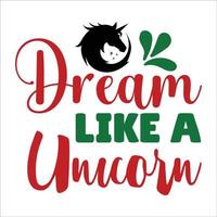 Unicorn quote typography design for t-shirt, cards, frame artwork, bags, mugs, stickers, tumblers, phone cases, print etc. vector