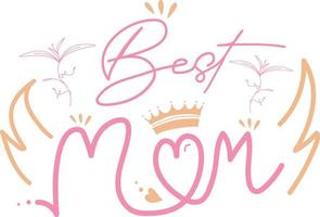 Best Mom Vector illustration