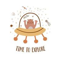 Cat astronaut, time to explore. Space phrase, space quote Baby space rocket print. Cute childish cosmic element, stars, spaceship. Vector kids cosmos card, universe illustration. Nursery space design.