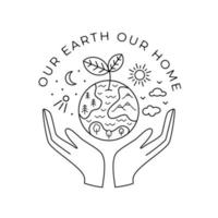 Hands holding planet. Our earth our home text design. Black and white linear drawing. Vector Eco illustration. Hand drawn sketch doodle style.