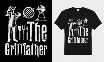 The Grillfather BBQ vector typography t-shirt design