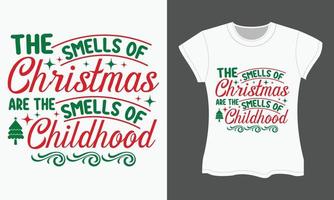 Christmas SVG T-shirt Design. The smells of Christmas vector