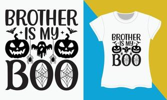 Halloween typography t-shirt design, Brother is my boo vector