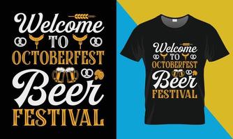 Oktoberfest camiseta diseño, Bienvenido a octubrefest cerveza festival vector