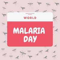 A red and white calendar that says world malaria day. vector