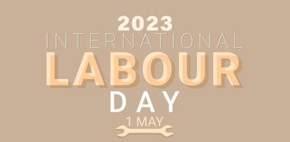 Happy Labour Day On 1 May. Template for background, banner, card, poster. vector