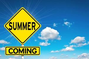 Summer coming sign photo