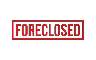 Foreclosed Rubber Stamp Seal Vector