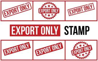 Export Only Rubber Stamp set Vector