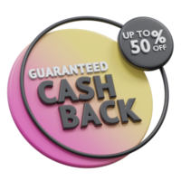 guaranteed cash back upto 50 percent 3d render, transparent background, cash back badge png