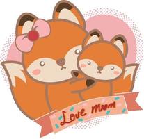 Cute fox parent and child hug each other and write love mom vector