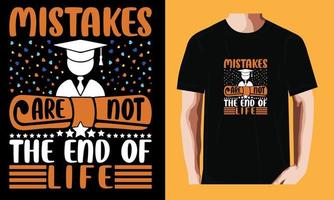 mistakes care not the end of life. vector