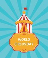 World Circus Day. Image of a circus tent on a blue background with diverging rays. Blue background. Vector Illustration EPS10