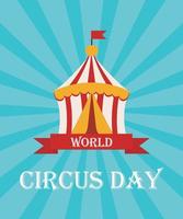 World Circus Day. Image of a circus tent on a blue background with diverging rays. Blue background. Vector Illustration EPS10