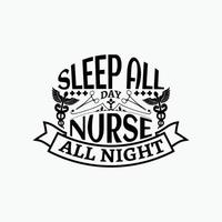 Nurses typographic quotes design vector graphic.