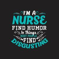 Nurse typographic quotes design vector. vector