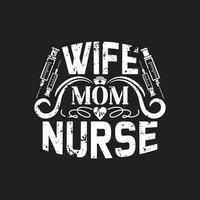 Nurses quotes t shirt design vector graphic